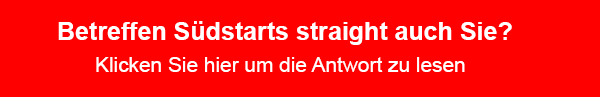 Sind auch Sie von den Südstarts geradeaus betroffen?